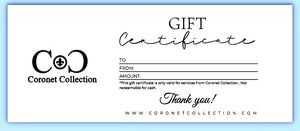 Coronet Collection Gift Certificate